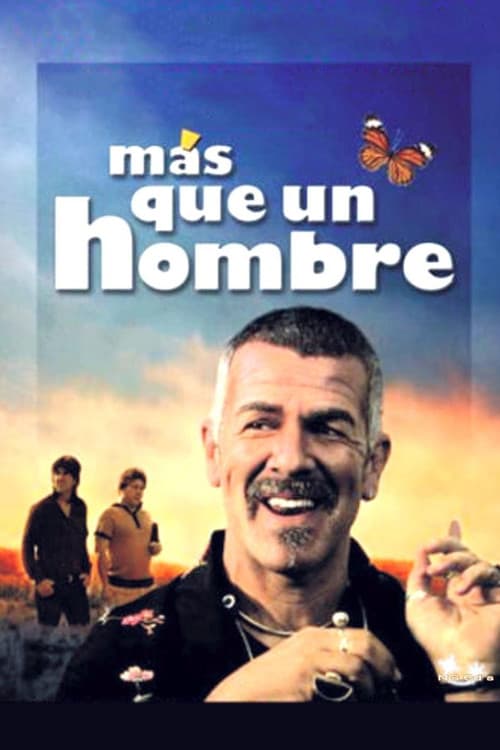 Poster for Más que un hombre