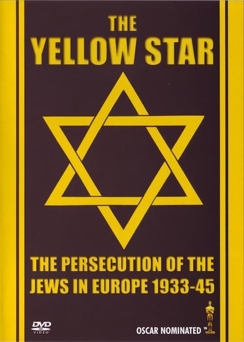 Poster for The Yellow Star: The Persecution of the Jews in Europe - 1933-1945