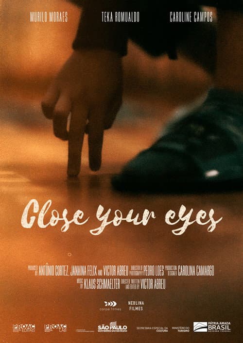 Постер до фільму «Close Your Eyes»