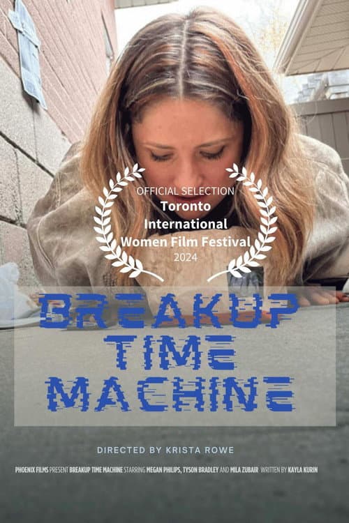 Poster for Breakup Time Machine