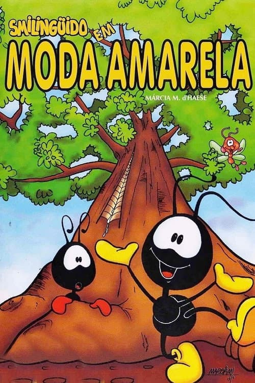 Poster for Smilinguido em Moda Amarela