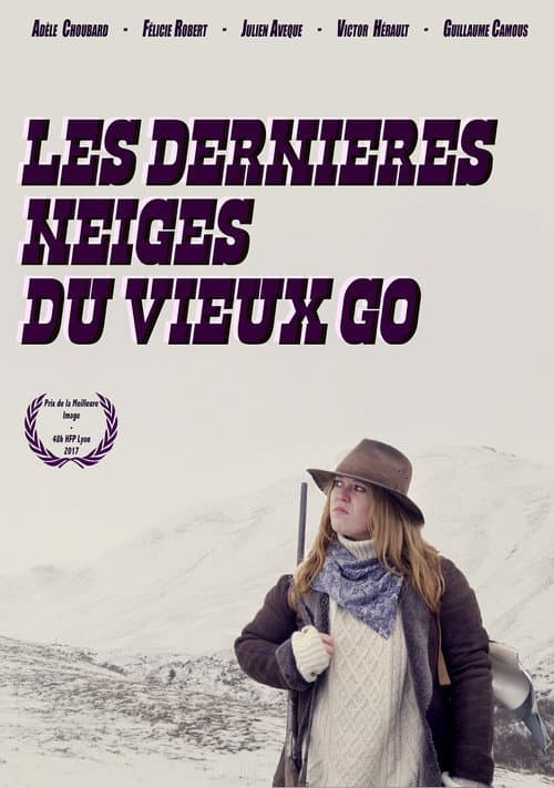 Постер до фільму «Les dernières neiges du Vieux Go»