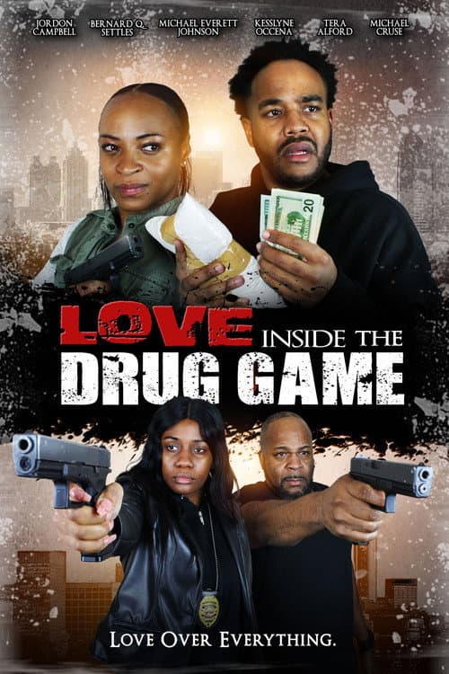 Poster for Love Inside the Drug Game