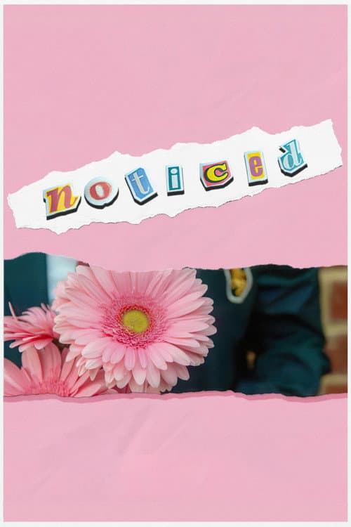 Poster for Noticed
