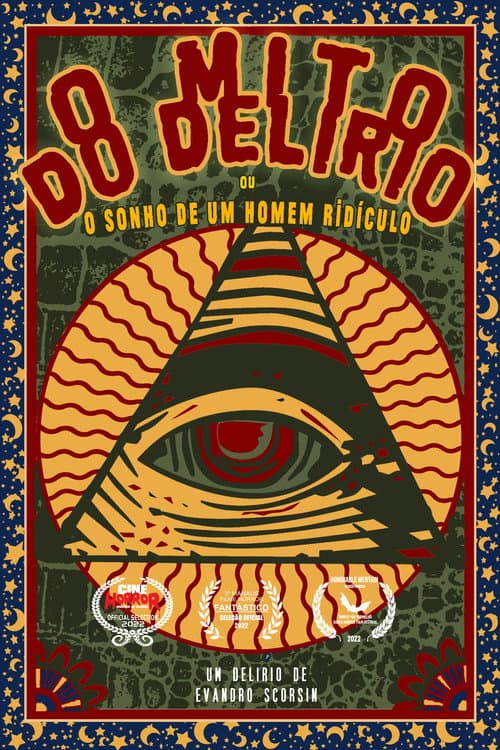 Poster for O Mito do Delírio ou o sonho de um homem ridículo
