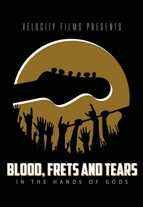Poster for Blood,  Frets & Tears