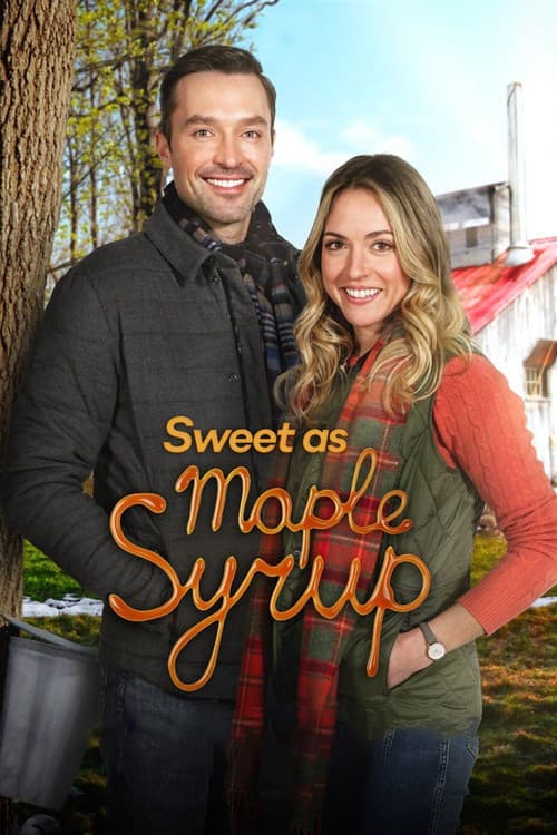 Poster for Sweet as Maple Syrup