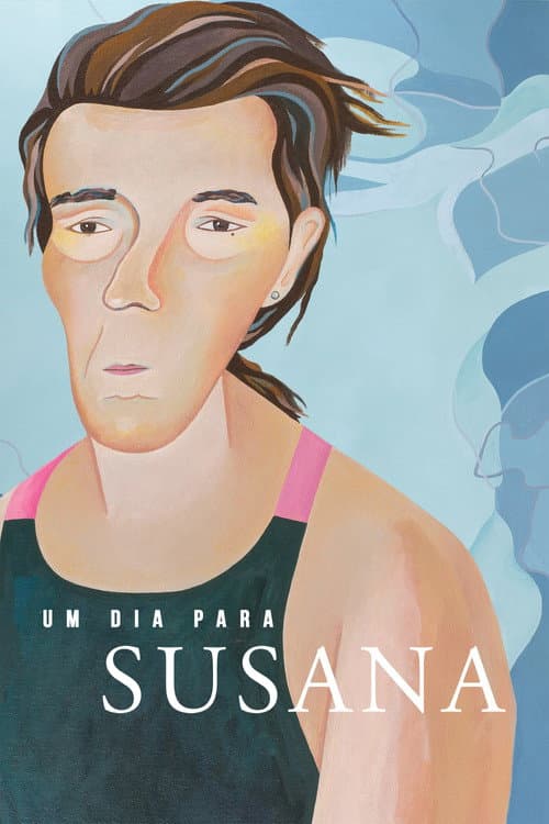 Poster for A Day for Susana