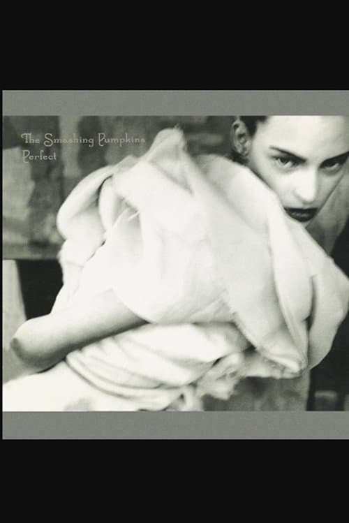 Poster for The Smashing Pumpkins: Perfect