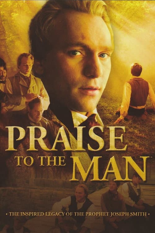 Постер до фільму «Praise to the Man»