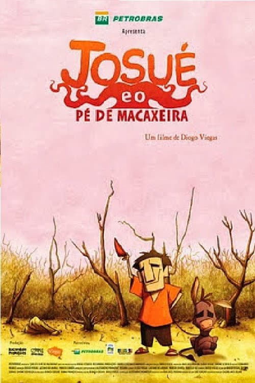 Poster for Josué e o Pé de Macaxeira