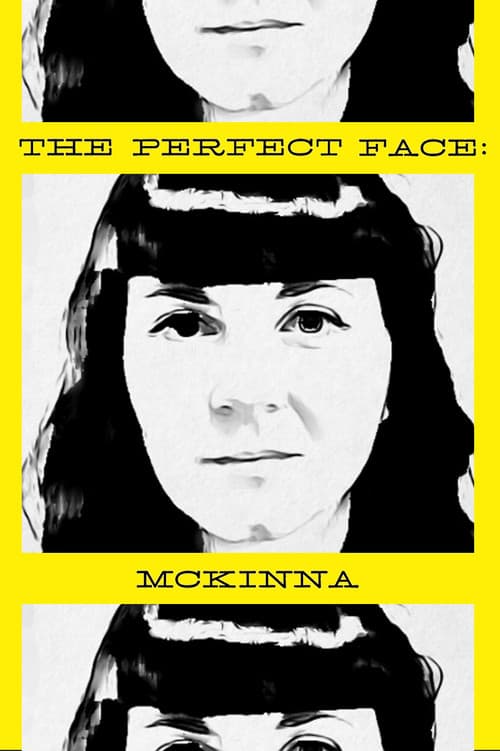 Poster for The Perfect Face: McKinna Version