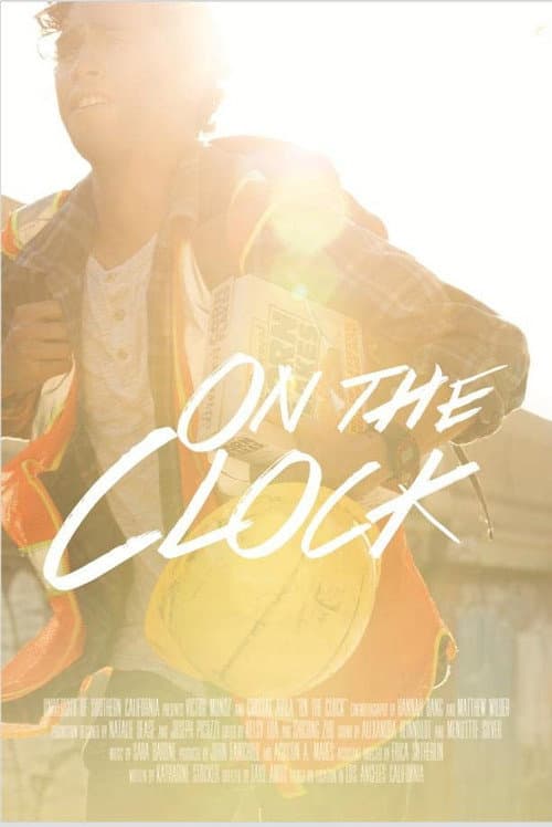 Постер до фільму «On the Clock»