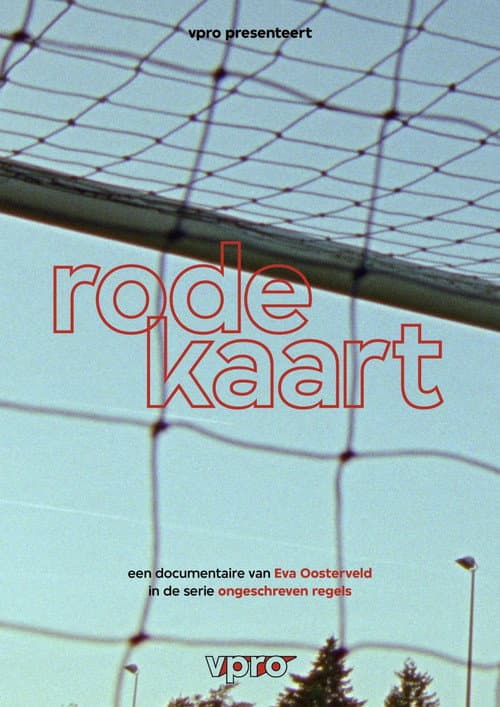 Постер до фільму «Ongeschreven Regels: Rode kaart»