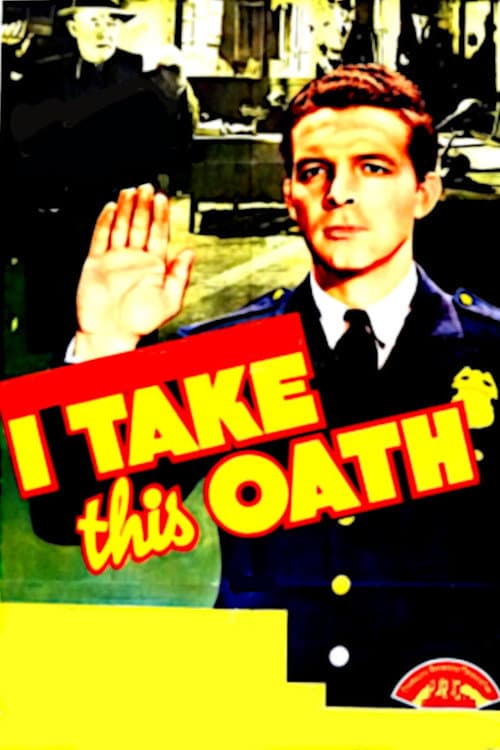 Poster for I Take This Oath