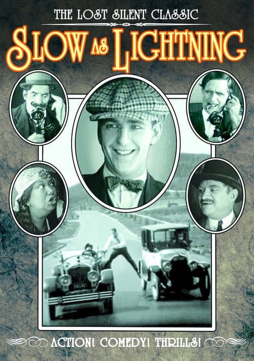 Poster for Slow as Lightning