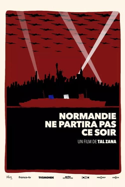 Poster for Normandie ne partira pas ce soir