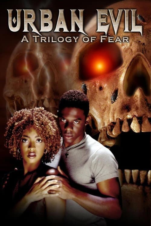 Постер до фільму «Urban Evil: Trilogy of Fear»