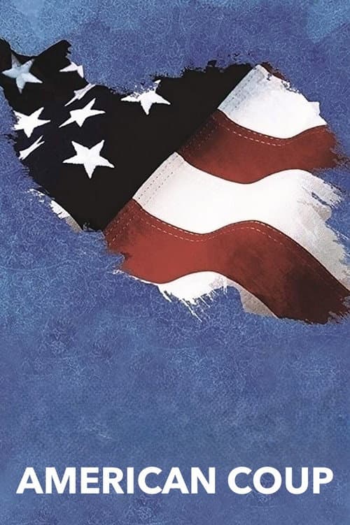 Poster for American Coup