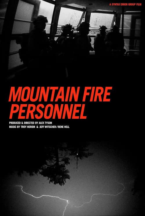 Poster for Mountain Fire Personnel