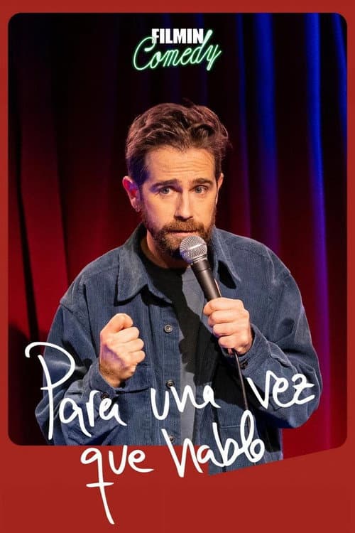 Poster for Para una vez que hablo