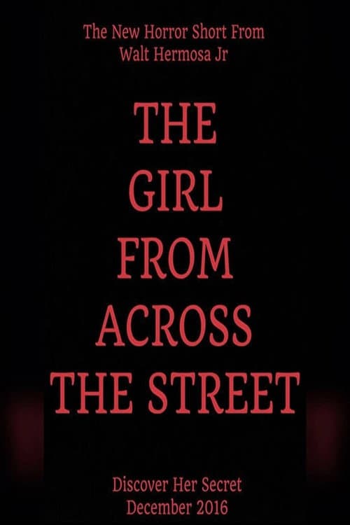 Poster for The Girl From Across The Street