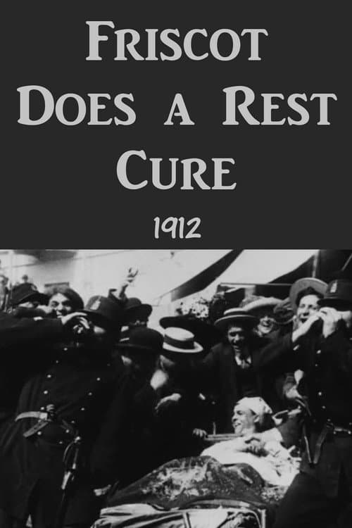 Poster for Friscot Does a Rest Cure