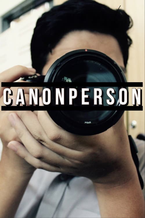 Постер до фільму «Canonperson»