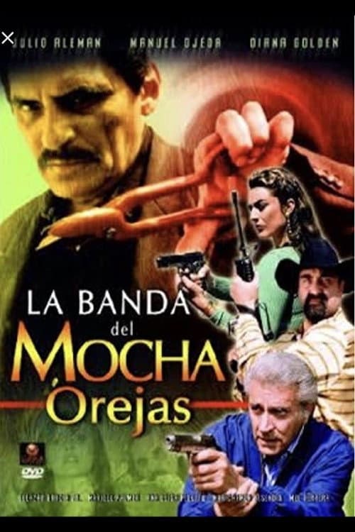 Poster for La banda del mocha orejas