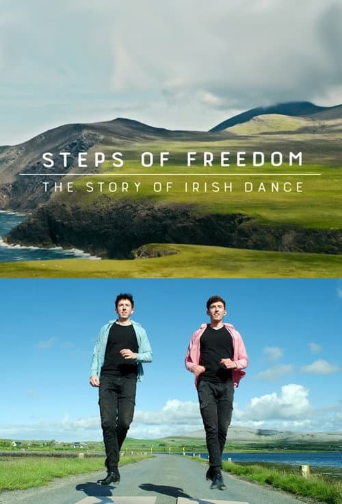 Poster for Steps of Freedom: The Story of Irish Dance