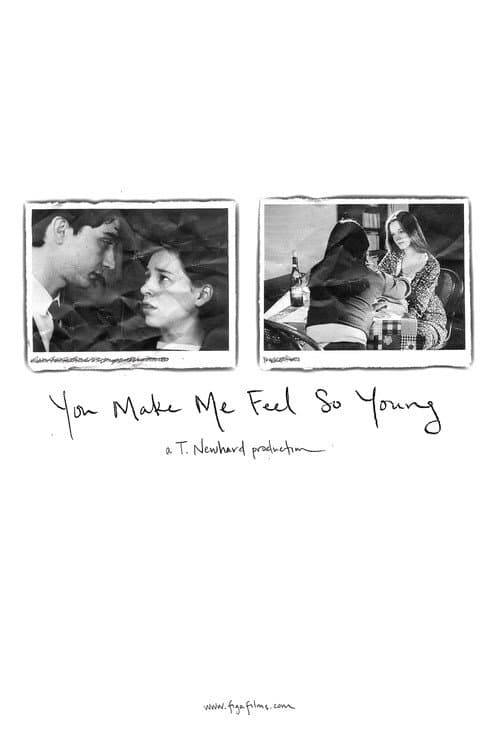 Poster for You Make Me Feel So Young
