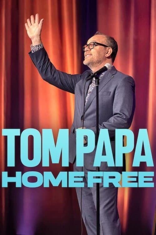 Poster for Tom Papa: Home Free