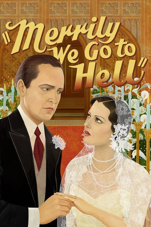 Poster for Merrily We Go to Hell