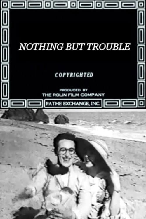 Poster for Nothing But Trouble
