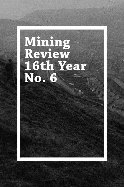 Poster for Mining Review 16th Year No. 6