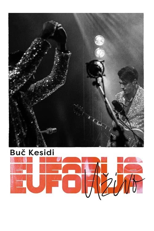 Poster for Buch Kesidi: Live Euphoria