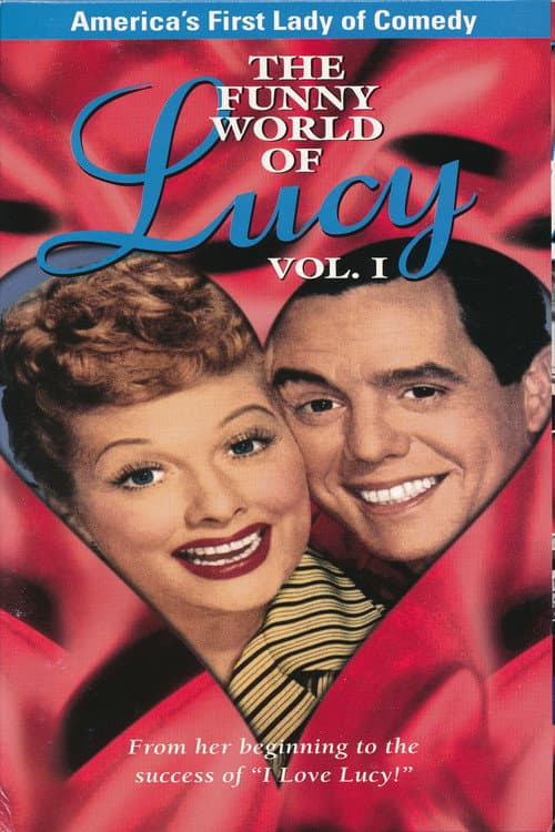 Постер до фільму «The Funny World of Lucy, Volume 1»