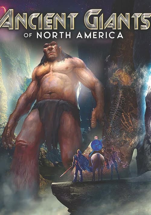 Poster for Ancient Giants of North America