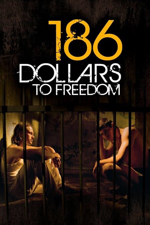Poster for 186 Dollars to Freedom