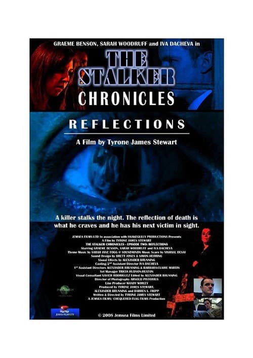 Poster for The Stalker Chronicles: Episode Two - Reflections