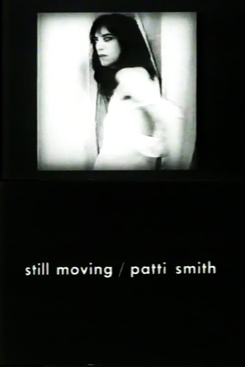 Poster for Still Moving/Patti Smith