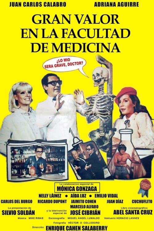 Poster for Gran Valor en la Facultad de Medicina