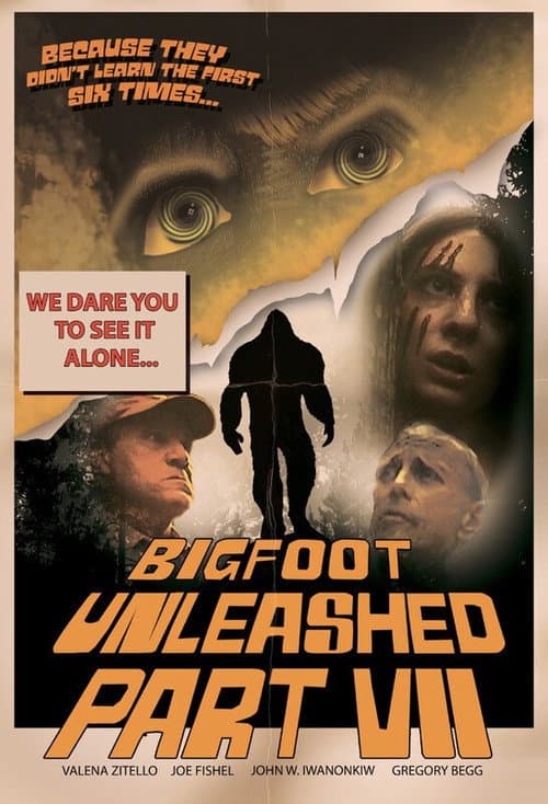 Poster for Bigfoot Unleashed, Part VII
