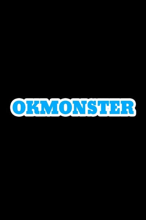 Poster for OK Monster