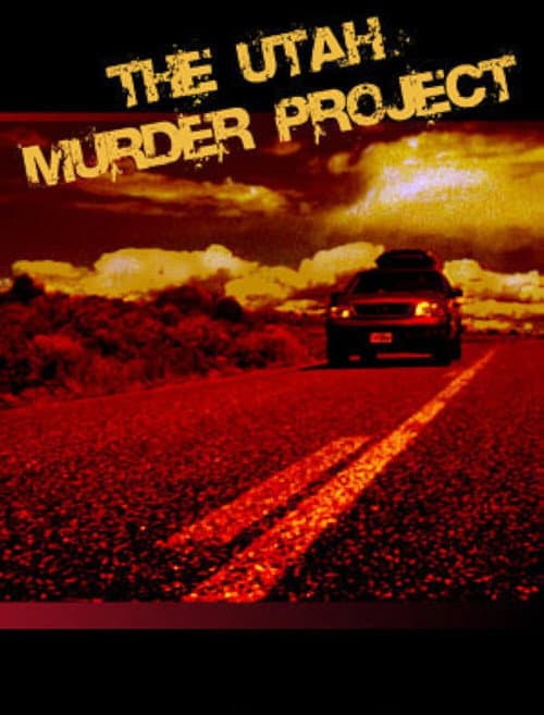 Poster for The Utah Murder Project
