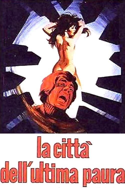 Постер до фільму «The City of the Last Fear»