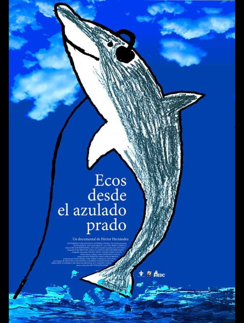 Poster for Ecos Desde el Azulado Prado