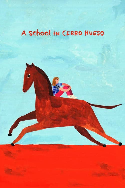 Poster for A School in Cerro Hueso
