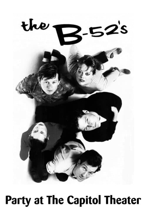 Poster for The B-52's: Party at The Capitol Theatre