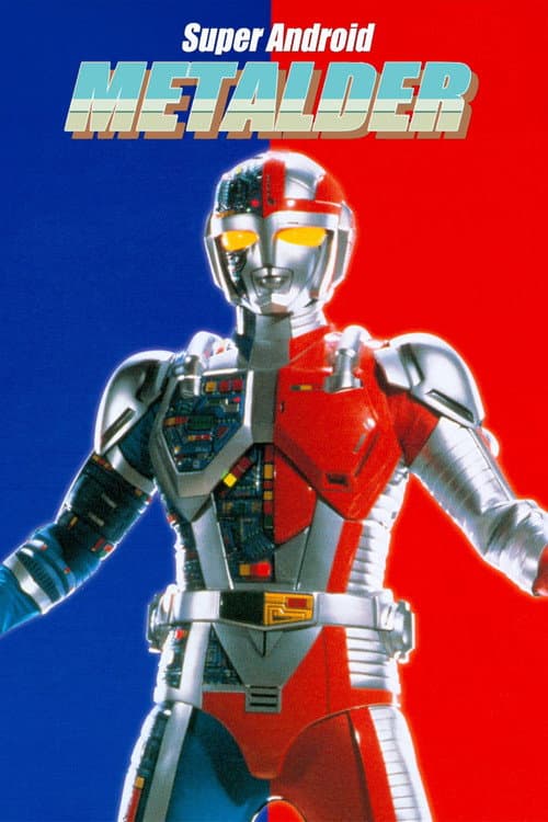 Poster for Super Android Metalder: The Movie